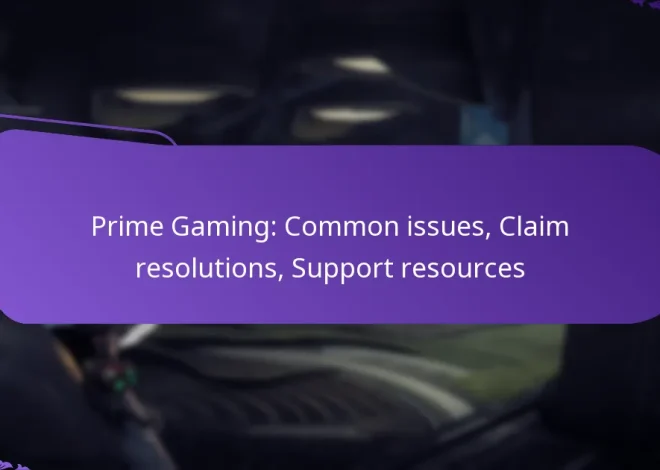 Prime Gaming: Common issues, Claim resolutions, Support resources
