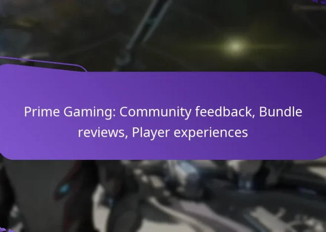 Prime Gaming: Community feedback, Bundle reviews, Player experiences