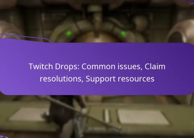 Twitch Drops: Common issues, Claim resolutions, Support resources
