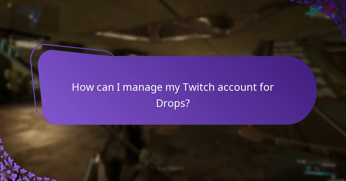 How can I view my Twitch Drops rewards history?