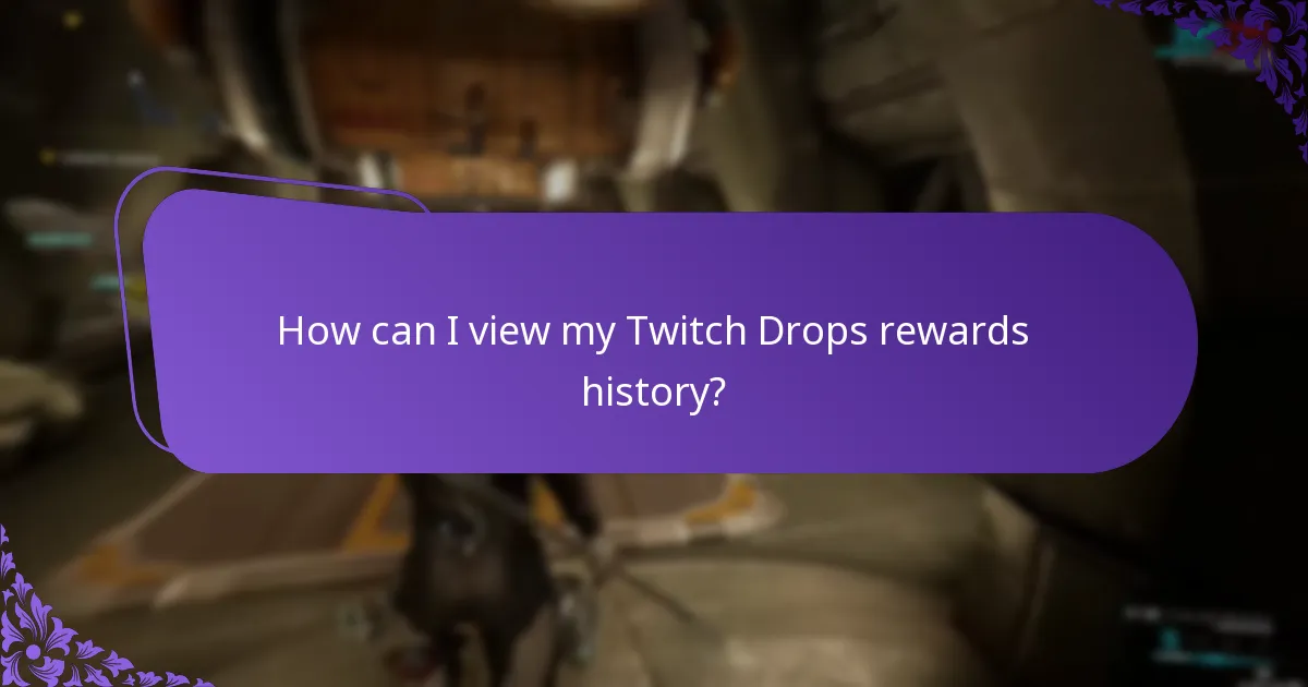 How do I track my Twitch Drops claims?