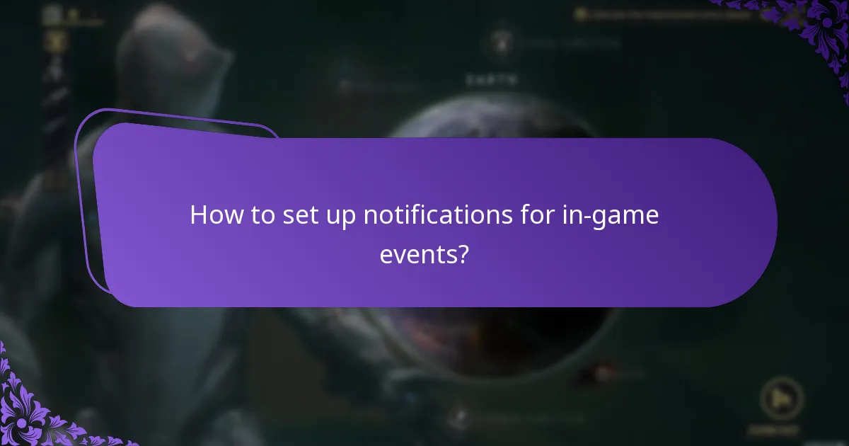 What reminders are available for in-game events?