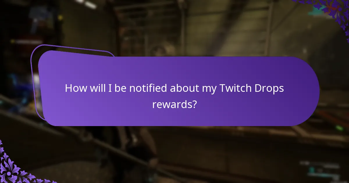 How long do Twitch Drops events last?