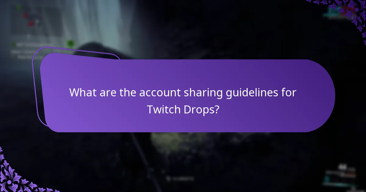 What are the eligibility rules for Twitch Drops?