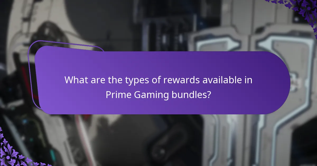 What are the types of rewards available in Prime Gaming bundles?